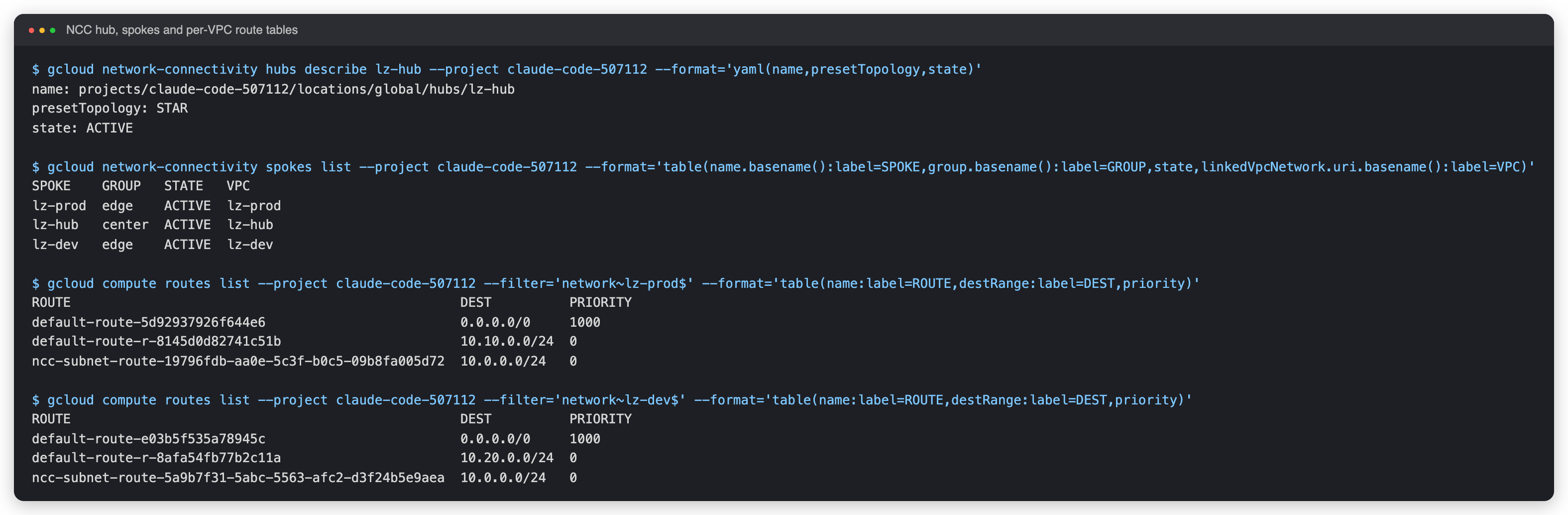 Connectivity Tests and route tables confirming NCC star isolation